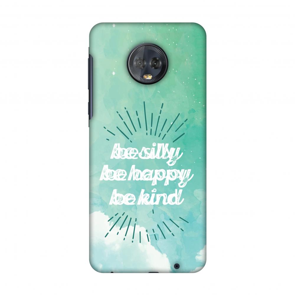 Be Silly Slim Hard Shell Case For Motorola Moto G6 Plus