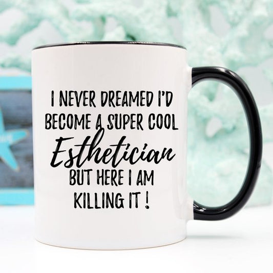 Esthetician Gift, Esthetician Mug, Gift For