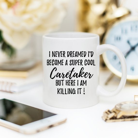 Caretaker Mug, Caretaker Gift, Gift For Caretaker,
