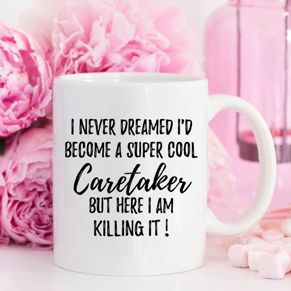 Caretaker Mug, Caretaker Gift, Gift For Caretaker,