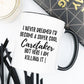 Caretaker Mug, Caretaker Gift, Gift For Caretaker,